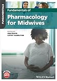 Fundamentals of Pharmacology for Midwives