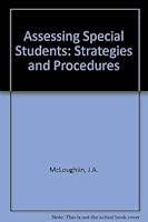 Assessing Special Students: Strategies and Procedures 0675081513 Book Cover