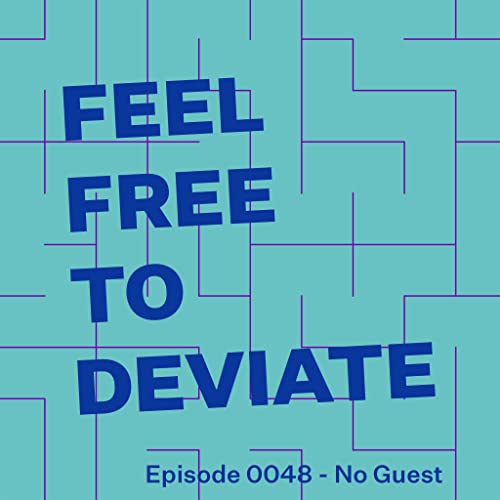 Episode 0048 - No Guest