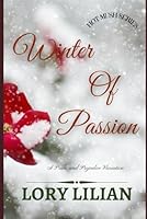 Winter of Passion: A Pride and Prejudice Variation B0F67M9TF6 Book Cover