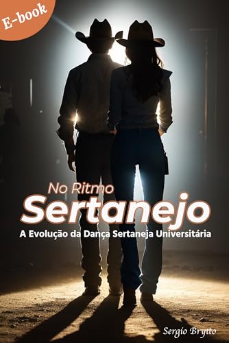 Photo de No Ritmo Sertanejo: A Evolução da Dança Sertaneja universitária (Portuguese Edition)