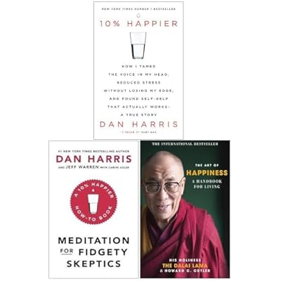 10% Happier, Meditation For Fidgety Skeptics, The Art Of Happiness 3 Books Collection Set