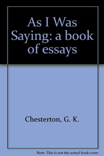 As I Was Saying 0841430209 Book Cover