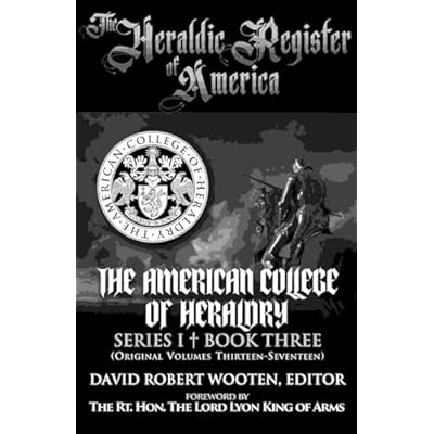 THE HERALDIC REGISTER OF AMERICA
