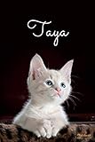 Taya - Notebook: Personalized name journal « Taya »  Birthday Gift For Women & Girl, Mom, Sister .. Lined Journal, 110 Pages, size 6 x 9