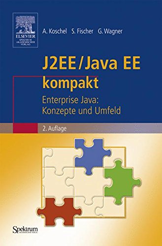 『J2EE / Java EE kompakt: Enterprise Java: Konzepte und - 読書メーター