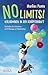 Produktbild NO LIMITS! Willkommen in der Schöpferkraft: Botschaften der Arcturianer - mit 24 Übungen zur Manifestation (Reihe Persönlichkeitswachstum)