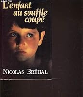 Enfant Au Souffle Coupe 2724233913 Book Cover