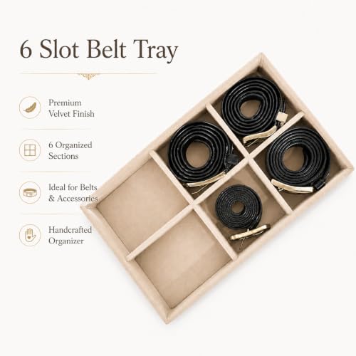 Image of 6 Slot Belt Organizer Tray for Men, Cream | Stackable tray keeps formal, casual and leather belts arranged neatly in wardrobe, closet, drawer, dresser or dressing table