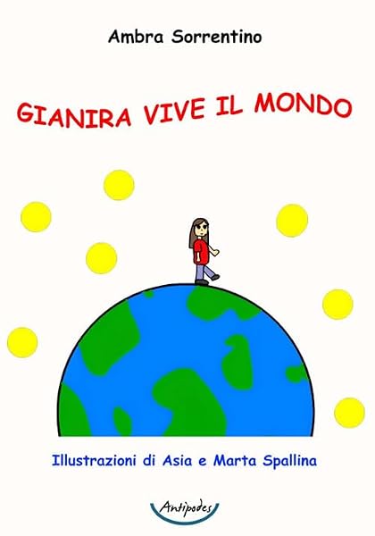 Gianira vive il mondo