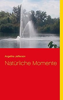 Paperback Natürliche Momente [German] Book