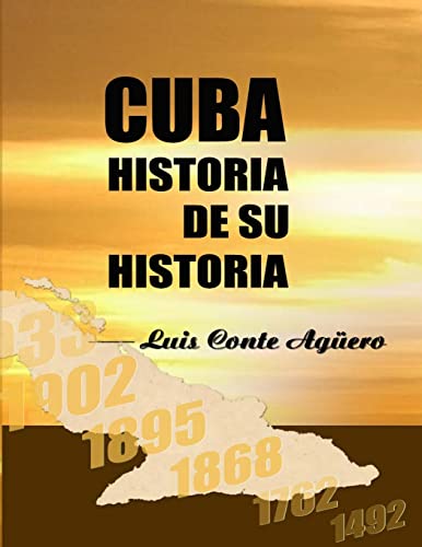 Cuba Historia de su Historia: Volume 2