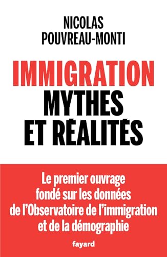 Immigration, mythes et réalités