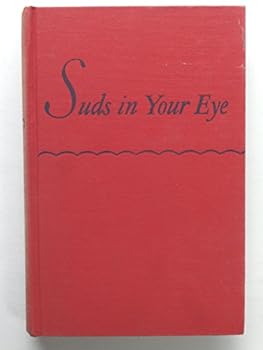 Hardcover Suds in Your Eye Book