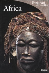 Africa nera. Ediz. illustrata Africa nera. Ediz. illustrata