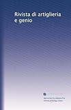  Rivista di artiglieria e genio (Edizione Italiana): Volume 65