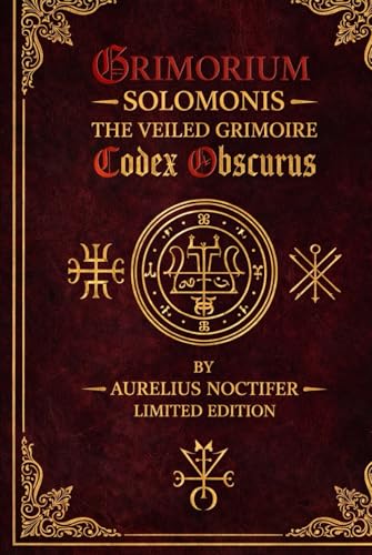 Grimorium Solomonis The Veiled Grimoire – Codex Obscurus