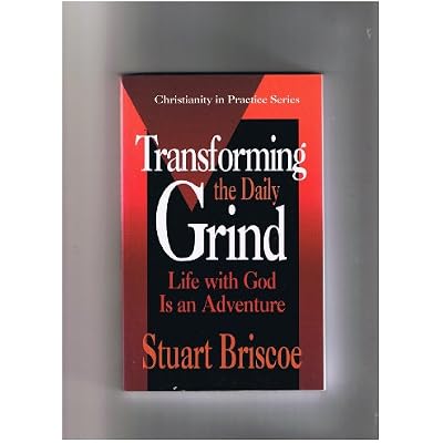 Transforming the Daily Grind
