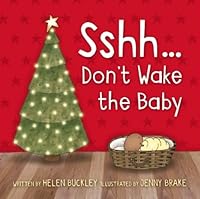 Shhh... Don't Wake the Baby 1909611921 Book Cover