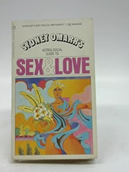 Astrological Guide To Sex And Love