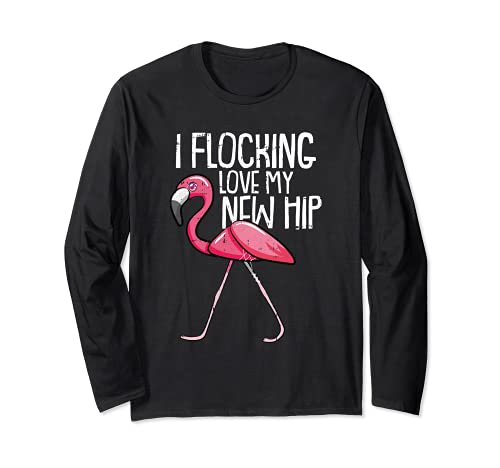 Flocking Hip Replacement Joint Surgery Funny Flamingo Long Sleeve T-Shirt, Black