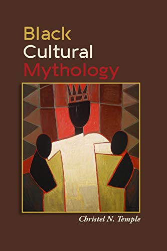 Black Cultural Mythology