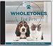 Wholetones For Pets: Calming Music for Stressed Out Pets CD