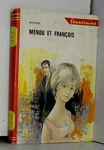 Menou et François.