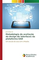 Metodologia de Avaliacao Do Design de Interfaces Da Plataforma Ead 3639742273 Book Cover