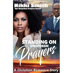Standing on Unspoken Prayers Audiolibro Por Nikki Smith arte de portada