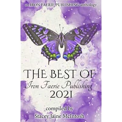 The Best of Iron Faerie Publishing 2021