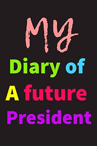 Diary of a futur president: Lined notebook für 6,59 EUR bei amazon.de Bild: Diary of a futur president: Lined notebook für 6,59 EUR bei amazon.de