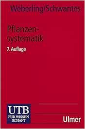 UTB UniTaschenbücher, Bd.62, Pflanzensystematik Weberling, Focko