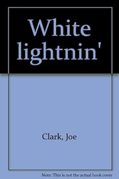 Hardcover White lightnin' Book