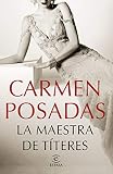  La maestra de títeres (ESPASA NARRATIVA)