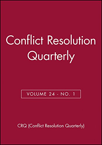 Conflict Resolution Quarterly, Volume 24, Number 1, Autumn 2006