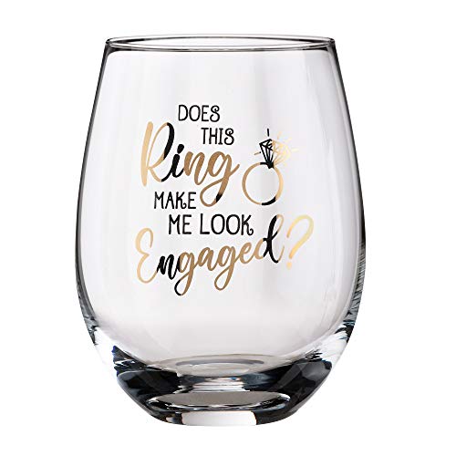 Lillian Rose Ring Make Me Look Engaged Wine Glass, 4.75