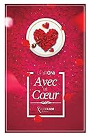 Avec Le Coeur: Orihoni Edition B016WZ532G Book Cover