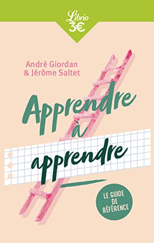 Apprendre à apprendre 1 Apprendre à apprendre