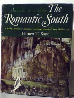 The Romantic South. A Richly Illustrated Anthol... [Unknown] B000JGLIIS Book Cover