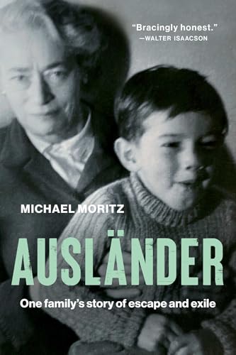 Ausländer: One Family's Story of Escape and Exile