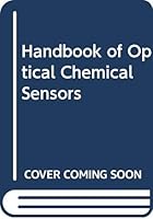 Handbook of Optical Chemical Sensors 0387241396 Book Cover