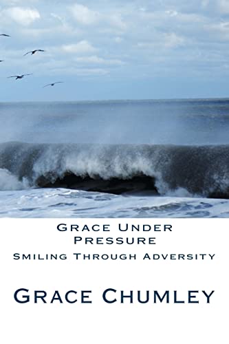 Grace Under Pressure
