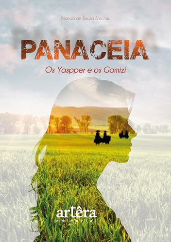 Panaceia – Os Yaspper e os Gomizi: