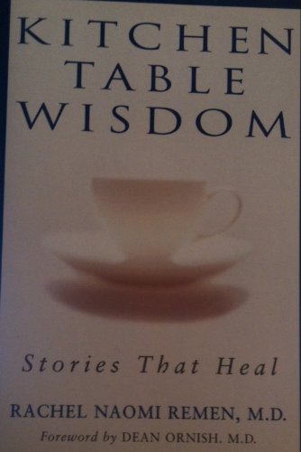 Kitchen Table Wisdom: Stories That Heal 0732908817 Book Cover