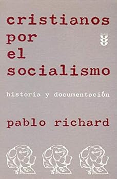Paperback Cristianos por el socialismo: Historia y documentacio´n (Pedal ; 59) (Spanish Edition) [Spanish] Book