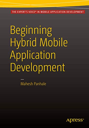Beginning Hybrid Mobile Application Development view 2