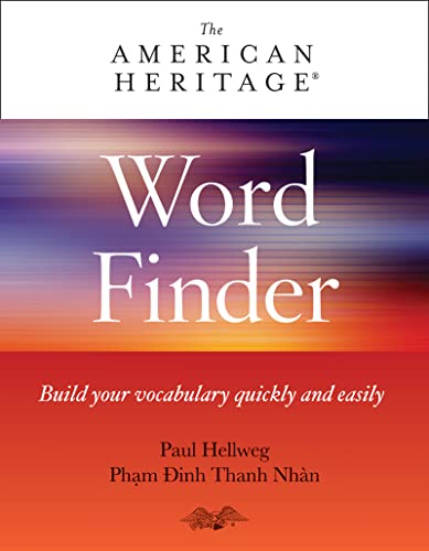 American Heritage Word Finder: Build your vocabulary quickly and easily – A Thesaurus for Adult English Language Learners with 36,000 Synonyms