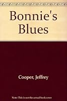 Bonnie's Blues 0449701409 Book Cover