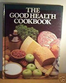 Hardcover The Good Health Cookbook Book